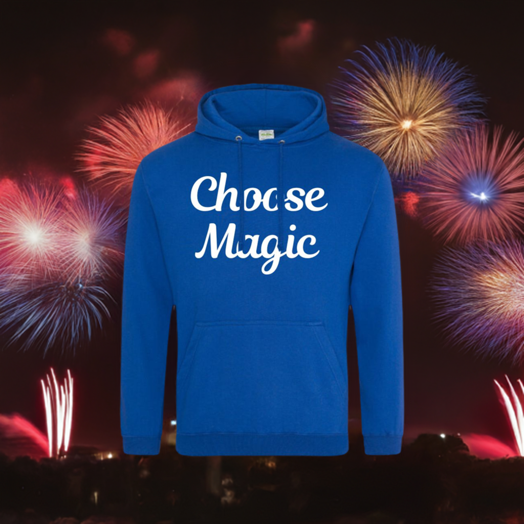 Choose Magic Hoodie