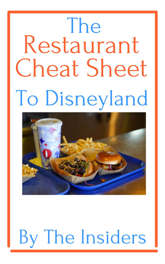 Disneyland Restaurant Cheat Sheet